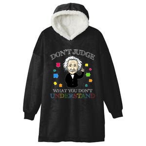 Autism Shirts Don't Judge What You Don't Understand Autism Awareness Hooded Wearable Blanket