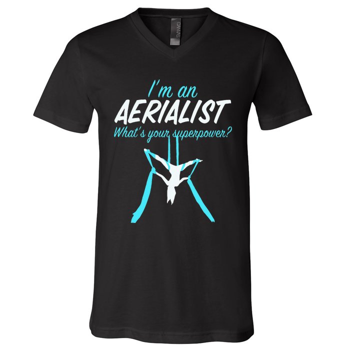 Aerial Silks Dancer Aerialist Air Yoga Acrobatics Women Gift V-Neck T-Shirt