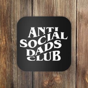 Anti Social Dads Club Funny Fathers Day Coaster