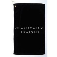 A Stylish Design That Says Classically Trained Gift Golf Towel