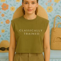 A Stylish Design That Says Classically Trained Gift Garment-Dyed Women's Muscle Tee