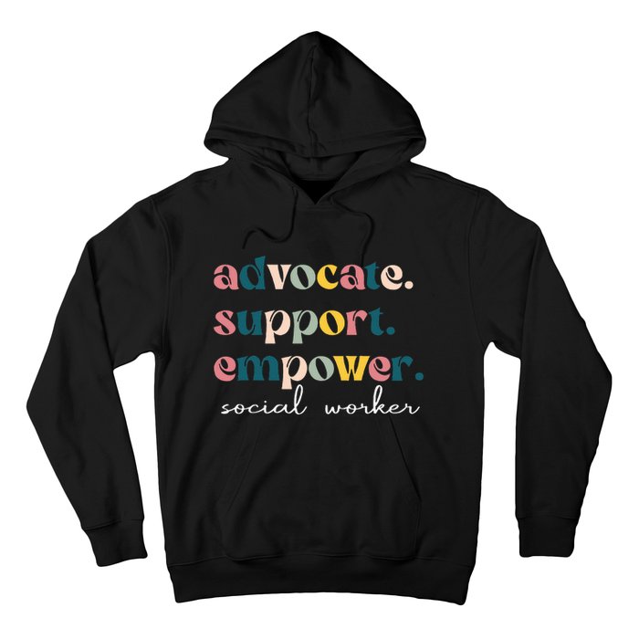 Advocate Support Empower Cute Social Worker Graduation Hoodie