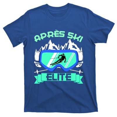 Apres Ski Elite Skiing Snowboarding Skiing Gift T-Shirt