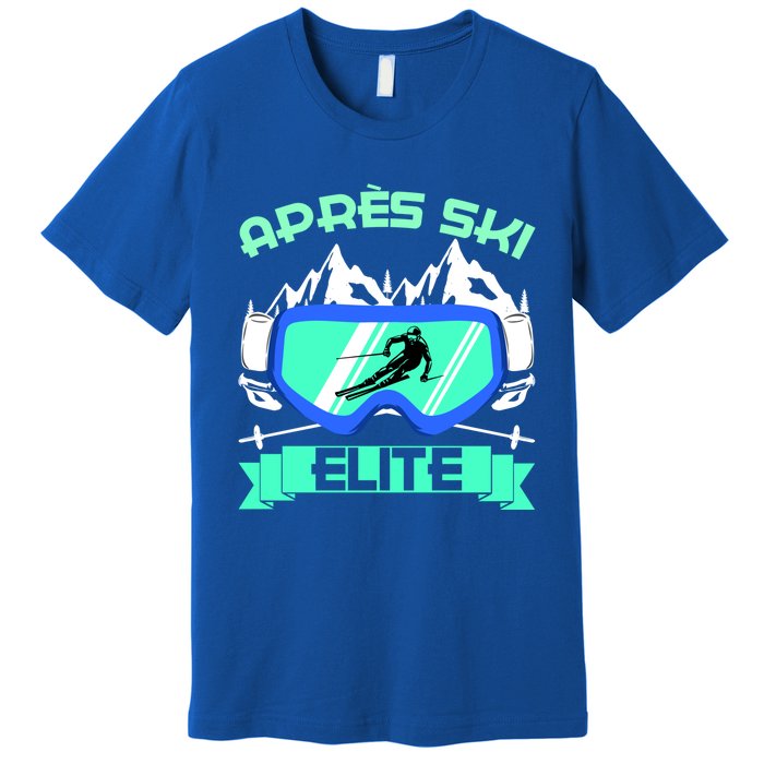 Apres Ski Elite Skiing Snowboarding Skiing Gift Premium T-Shirt