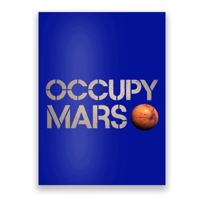 Astronomy Space Explorer Rocket Science Occupy Mars Poster