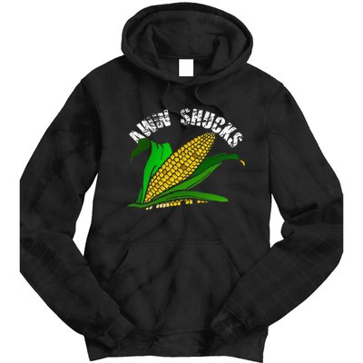 Aww Shucks Funny Farmer Corn Lover Market Festival Gift Tie Dye Hoodie