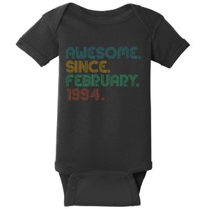 Awesome Since February 1994 30th Birthday Baby Bodysuit