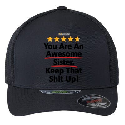 Awesome Sister Funny Gift For Sister Flexfit Unipanel Trucker Cap