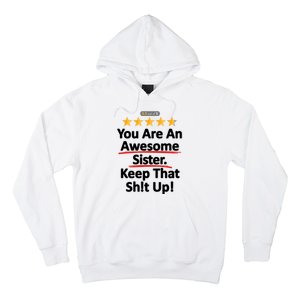 Awesome Sister Funny Gift For Sister Hoodie