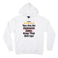 Awesome Sister Funny Gift For Sister Hoodie