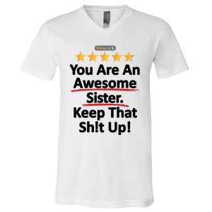 Awesome Sister Funny Gift For Sister V-Neck T-Shirt