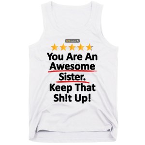 Awesome Sister Funny Gift For Sister Tank Top