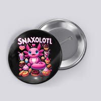 Axolotl Snaxolotl Funny Snacks Axolotls Button