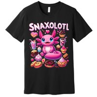 Axolotl Snaxolotl Funny Snacks Axolotls Premium T-Shirt