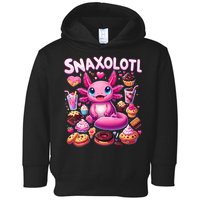 Axolotl Snaxolotl Funny Snacks Axolotls Toddler Hoodie