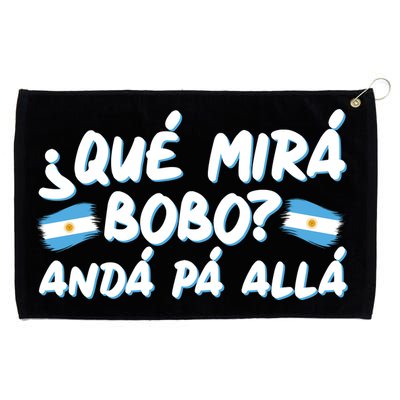 Argentina Soccer Football Que Mira Bobo Anda Pa Alla Grommeted Golf Towel