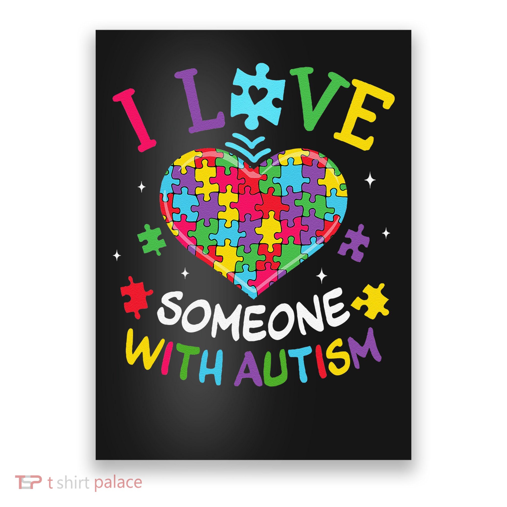 Autism Shirts For Women I Love Some With Autism Poster