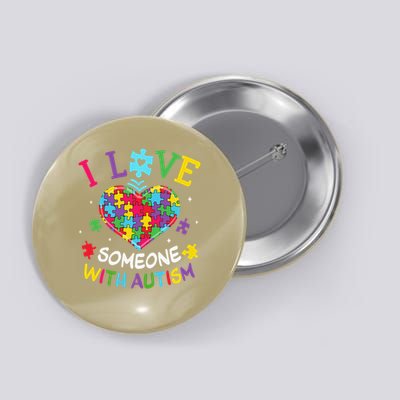 Autism Shirts For Women I Love Some With Autism Button