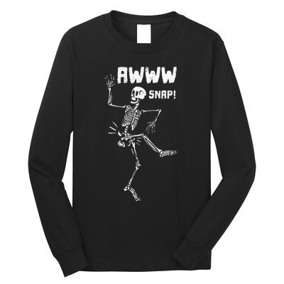 Awww Snap Funny Hip Broken Design For Surgery Survivor Long Sleeve Shirt