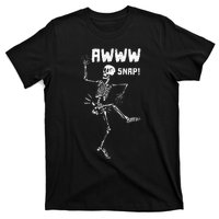 Awww Snap Funny Hip Broken Design For Surgery Survivor T-Shirt