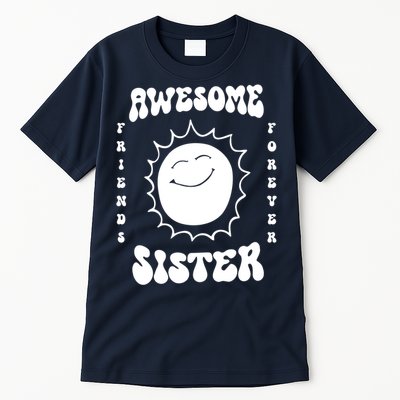 Awesome Sister Friends Forever Tall T-Shirt