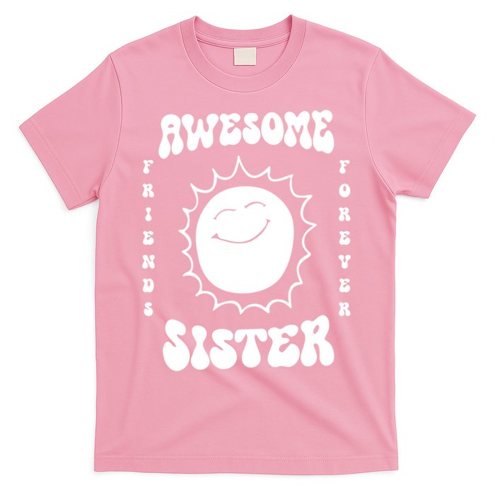 Awesome Sister Friends Forever T-Shirt