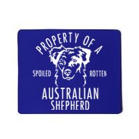 Australian Shepherd Funny Gift Aussie Shepard Funny Gift Mousepad