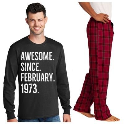 Awesome Since February 1973 Age Birthday Idea Long Sleeve Pajama Set