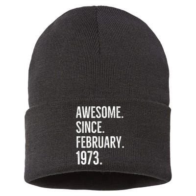 Awesome Since February 1973 Age Birthday Idea Sustainable Knit Beanie