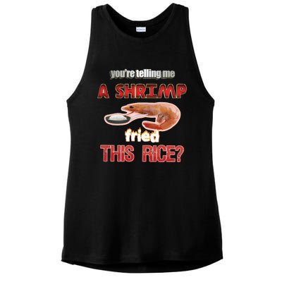 A Shrimp Fried This Rice Tastefully Misinterpreted Dank Meme Ladies PosiCharge Tri-Blend Wicking Tank