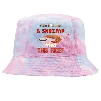 A Shrimp Fried This Rice Tastefully Misinterpreted Dank Meme Tie-Dyed Bucket Hat