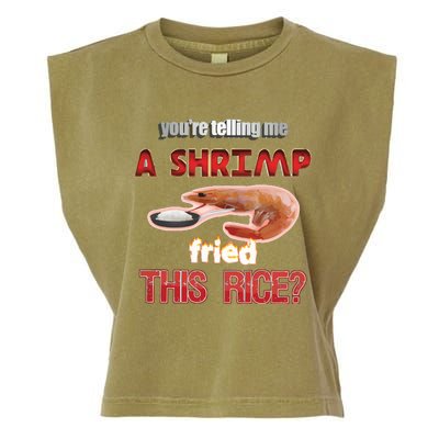 A Shrimp Fried This Rice Tastefully Misinterpreted Dank Meme Garment-Dyed Women's Muscle Tee