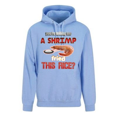 A Shrimp Fried This Rice Tastefully Misinterpreted Dank Meme Unisex Surf Hoodie