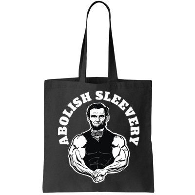 Abolish Sleevery Funny Abraham Lincoln Free The Sleeves Bag