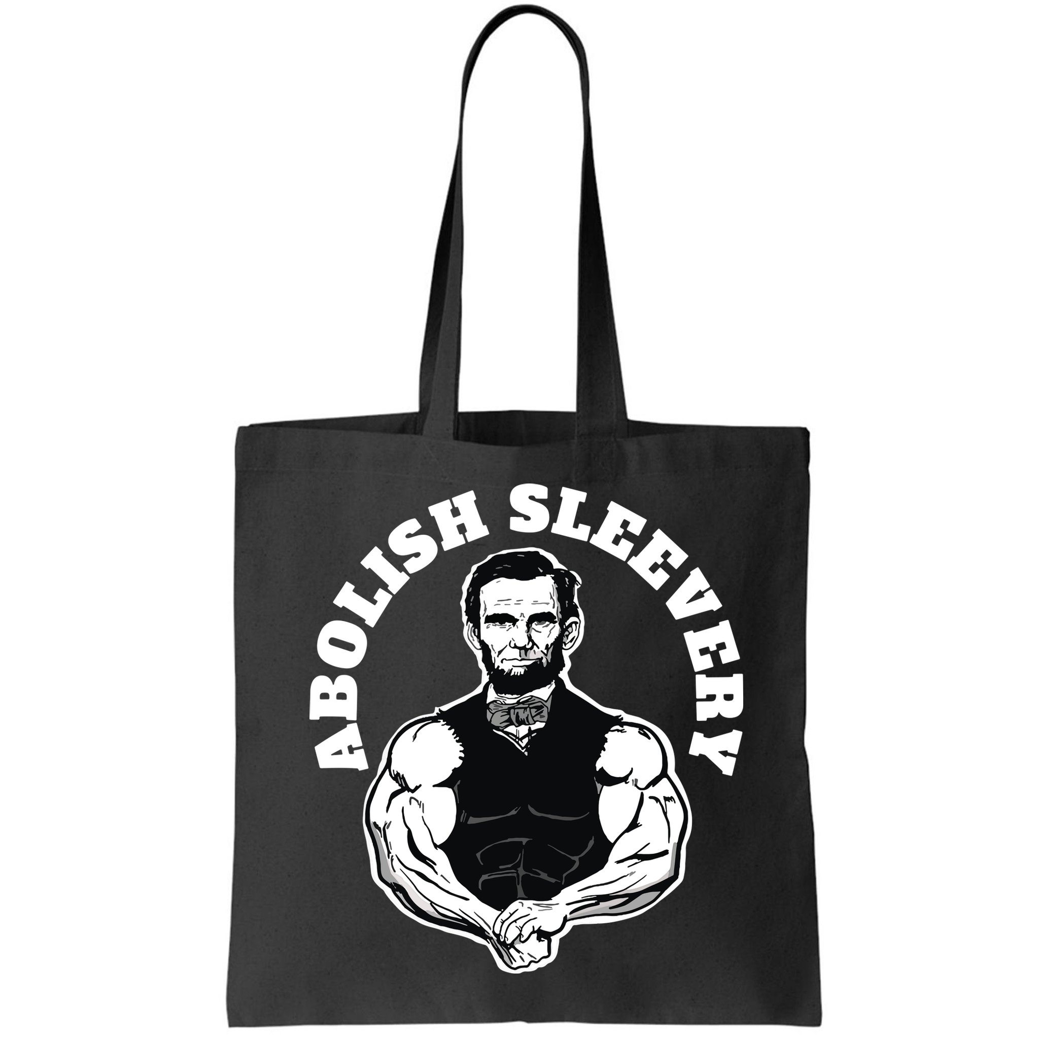 Abolish Sleevery Funny Abraham Lincoln Free The Sleeves Bag