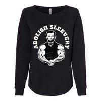 Abolish Sleevery Funny Abraham Lincoln Free The Sleeves Womens California Wash Sweatshirt