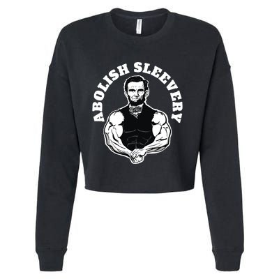 Abolish Sleevery Funny Abraham Lincoln Free The Sleeves Cropped Pullover Crew