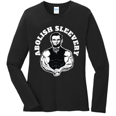 Abolish Sleevery Funny Abraham Lincoln Free The Sleeves Ladies Long Sleeve Shirt