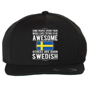 Awesome Swedish Flag Sweden Swedish Roots Gift Wool Snapback Cap