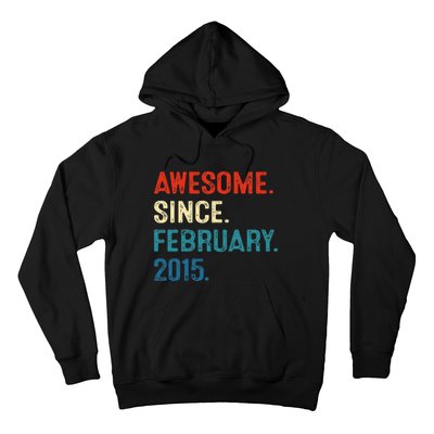 Awesome Since February 2015 8th Birthday Gift 8 Year Old Hoodie