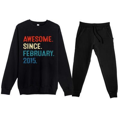 Awesome Since February 2015 8th Birthday Gift 8 Year Old Premium Crewneck Sweatsuit Set