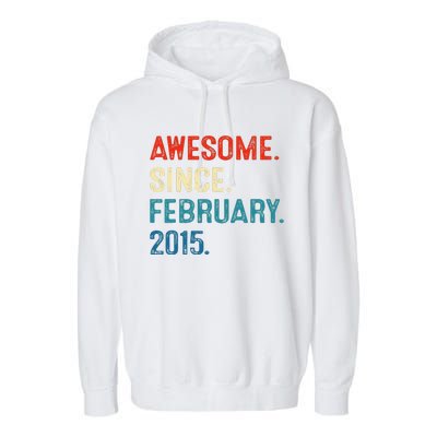 Awesome Since February 2015 8th Birthday Gift 8 Year Old Garment-Dyed Fleece Hoodie