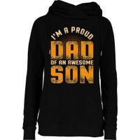 Awesome Son Family Daddy Fathers Day Men Im A Proud Dad Womens Funnel Neck Pullover Hood