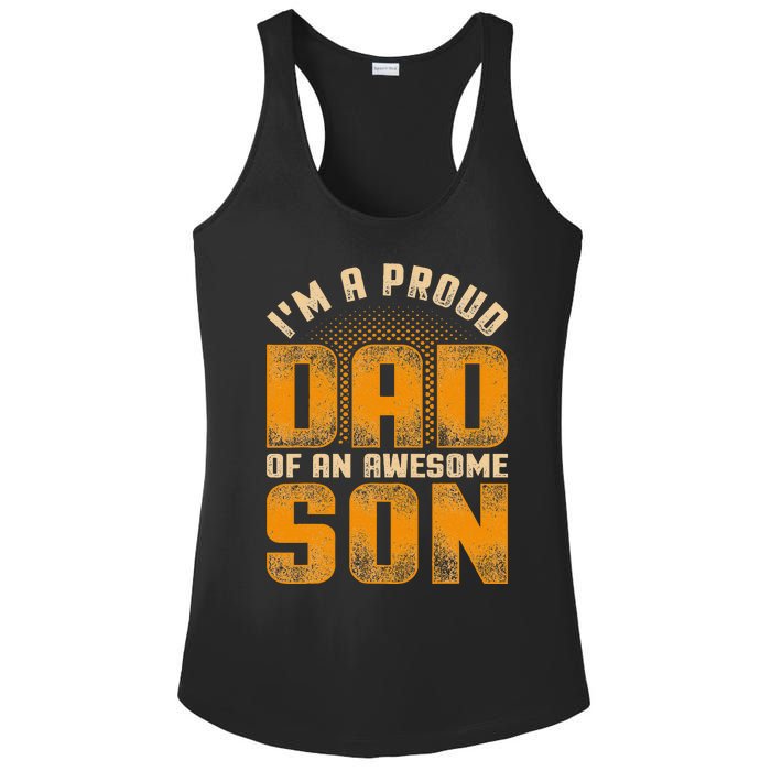 Awesome Son Family Daddy Fathers Day Men Im A Proud Dad Ladies PosiCharge Competitor Racerback Tank