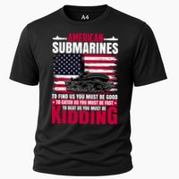 American Submarines Funny Must Be Good Fast Kidding Cooling Performance Crew T-Shirt