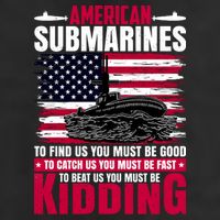American Submarines Funny Must Be Good Fast Kidding Trucker Hat