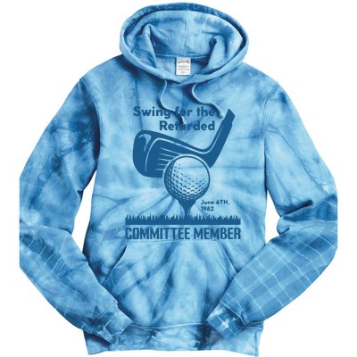 Awesome Swing For The Retarded Committee Member June 6th 1982 Tie Dye Hoodie