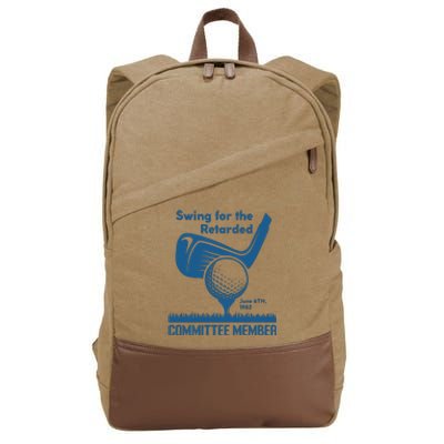 Awesome Swing For The Retarded Committee Member June 6th 1982 Cotton Canvas Backpack