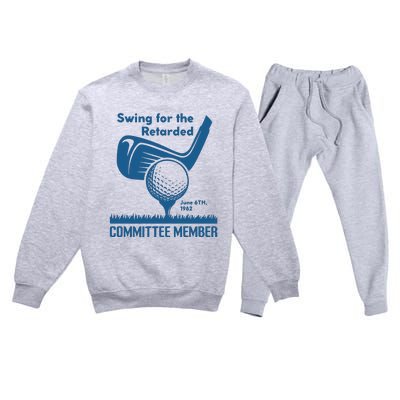 Awesome Swing For The Retarded Committee Member June 6th 1982 Premium Crewneck Sweatsuit Set