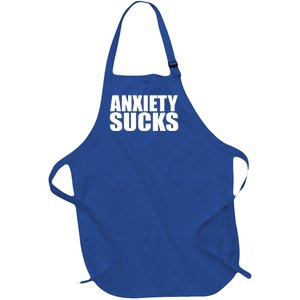 Anxiety Sucks Funny Stress Anxiety Awareness Meaningful Gift Full-Length Apron With Pockets